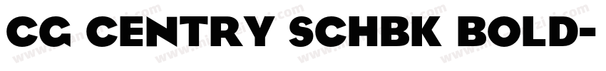 CG Centry Schbk Bold字体转换
